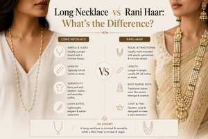 Long Necklace vs Rani Haar: What's the Difference?