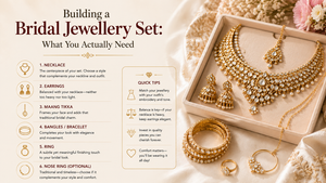 Building a Bridal Jewellery Set: What You Actually Need