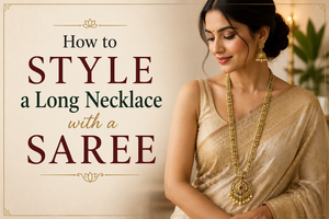 How to Style a Long Necklace with a Saree- Detailed Guide